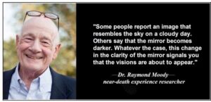 Raymond Moody Quote